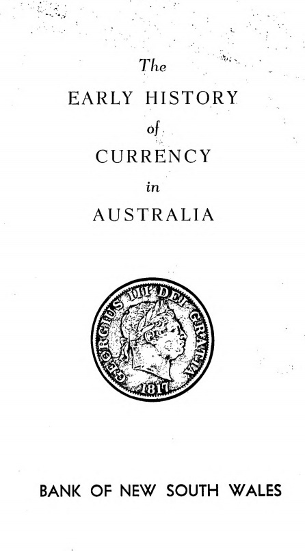 The Early History of Currency in Australia