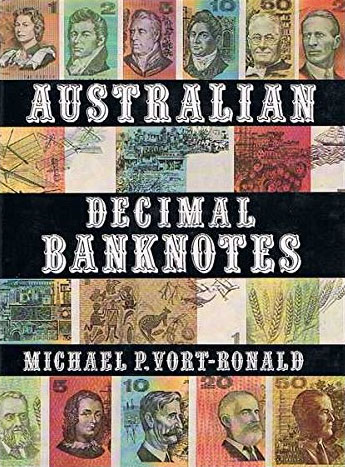 Australian Decimal Banknotes 1st Edition