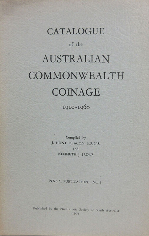 Catalogue of the Australian Commonwealth Coinage 1910-1960