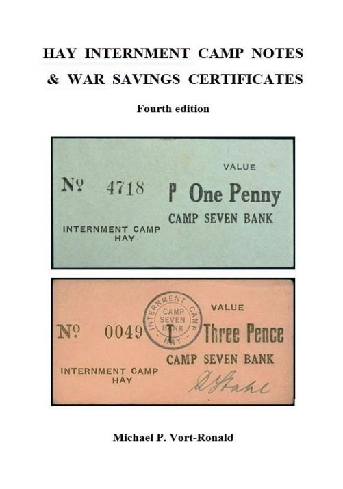 Hay Internment Camp Notes & War Savings Certificates