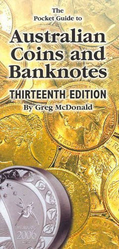 Pocket Book Guide to Australin Coins and Banknotes 13th Edition