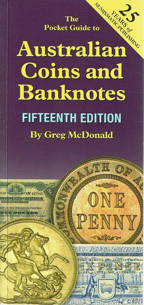 Pocket Book Guide to Australin Coins and Banknotes 15th Edition