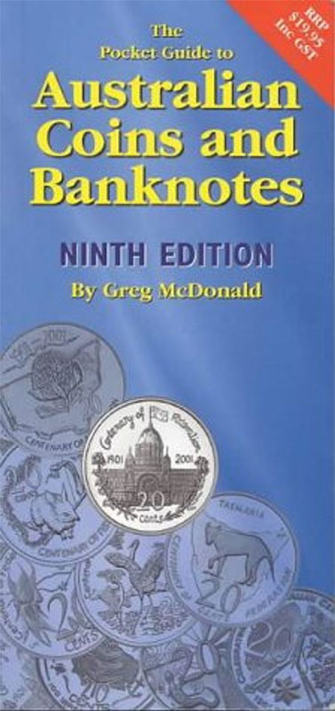 Pocket Book Guide to Australin Coins and Banknotes 9th Edition