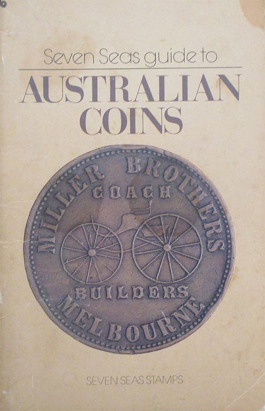 Seven Seas Guide to Australian Coins 1981