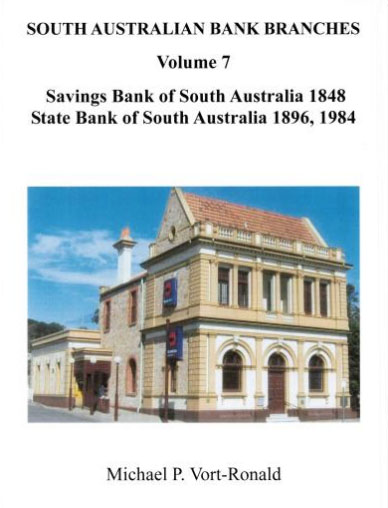 South Australian Bank Branches Volume 7