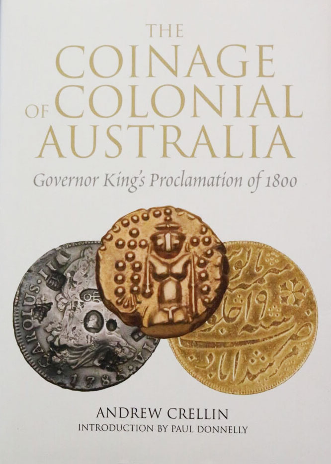 The Coinage Of Colonial Australia