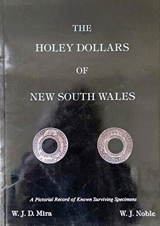 The Holey Dollars of New South Wales